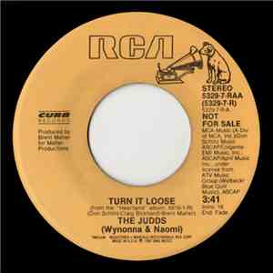 The Judds - Turn It Loose