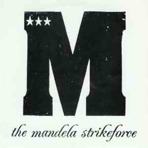 The Mandela Strikeforce / F80 - The Mandela Strikeforce / F80