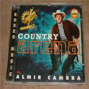 Various - Country Arena By Almir Cambra