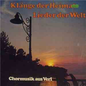 Various - Klänge Der Heimat - Lieder Der Welt (Chormusik Aus Verl)