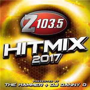 Various - Z103.5 Hitmix 2017