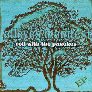 Alleyes Manifest - Roll With The Punches EP