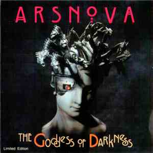 Ars Nova - The Goddess Of Darkness