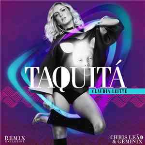 Claudia Leitte - Taquitá (Chris Leão & Geminix Remix)