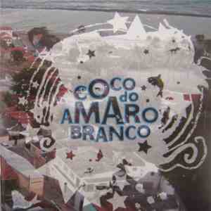 Coco Do Amaro Branco - Coco Do Amaro Branco
