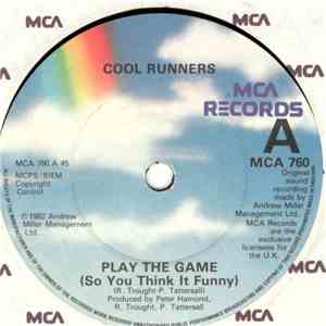 Cool Runners - Play The Game (So You Think It Funny)