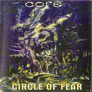 Core - Circle Of Fear