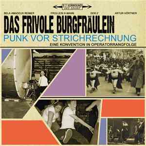 Das Frivole Burgfräulein - Punk Vor Strichrechnung