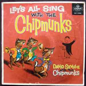 David Seville And The Chipmunks - Let's All Sing With The Chipmunks