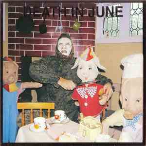 Death In June - All Pigs Must Die