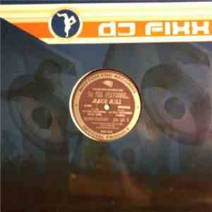 DJ Fixx - Speaker.Check.One / You Got It