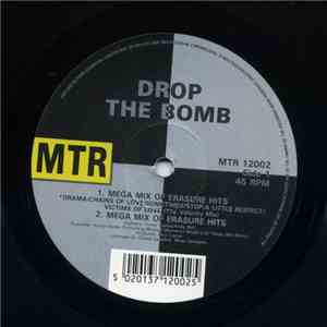 Drop The Bomb - Mega Mix Of Erasure Hits
