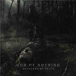God of Nothing - Devoured By Death