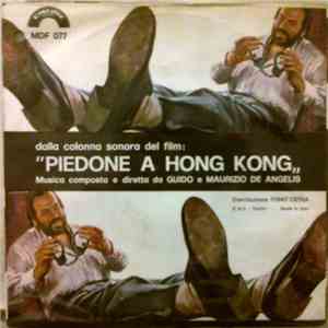 Guido And Maurizio De Angelis - Piedone A Hong Kong