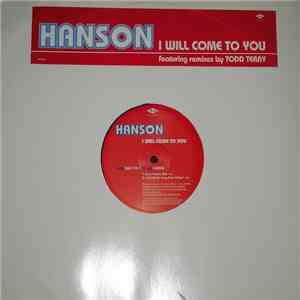 Hanson - I Will Come To You