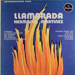 Hermanos Martínez - Llamarada