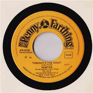 Hunter  / Laurent Voulzy - Tonight's The Night / Bubble Star (Part 1)