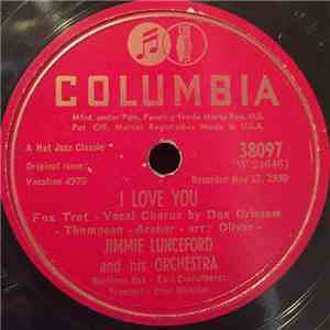 Jimmie Lunceford And His Orchestra - I Love You / Ain't She Sweet