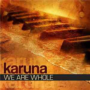 Karuna  - We Are Whole
