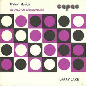 Larry Lake - Portrait Musical