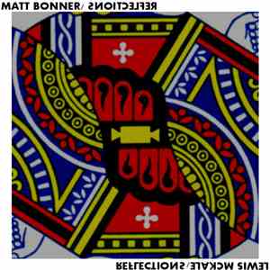 Lewis Mckale, Matt Bonner - Reflections