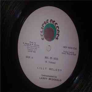 Lilly Melody - Big In Bed / Cease Fire Selector