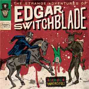 Lonesome Wyatt - The Strange Adventures Of Edgar Switchblade #1: Krampus Unmerciful
