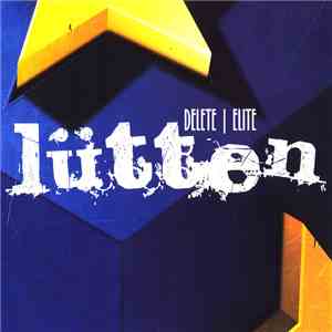 Lütten - Delete Elite