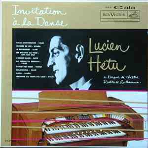 Lucien Hétu - Invitation À La Danse