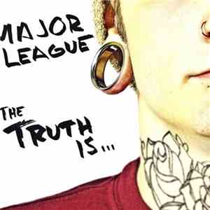 Major League  - The Truth Is. . .