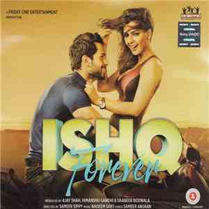 Nadeem Saifi, Sameer Anjaan - Ishq Forever