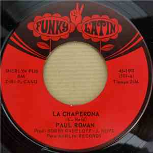 Paul Roman  - La Chaponera / Hay Que Luchar