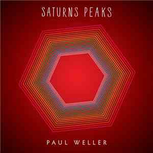 Paul Weller - Saturns Peaks