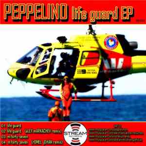 Peppelino - Life Guard EP