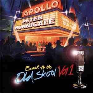 Peter Hunnigale - Back To The Old Skool Vol 1