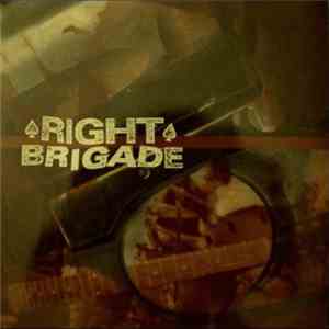 Right Brigade - Right Brigade