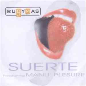 Rudy Mas Feat. Manù Pleasure - Suerte