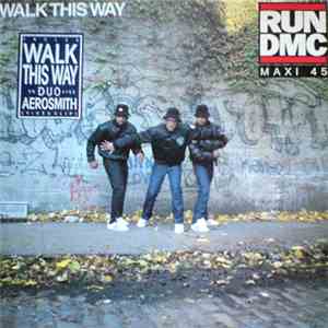 Run D.M.C. / Aerosmith - Walk This Way