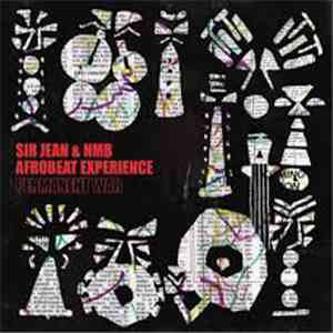 Sir Jean & NMB Afrobeat Experience - Permanent War