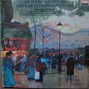 Sir Thomas Beecham, The Royal Philharmonic Orchestra, The French National Radio Orchestra - Popular French Repertoire