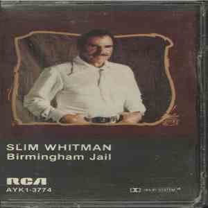 Slim Whitman - Birmingham Jail