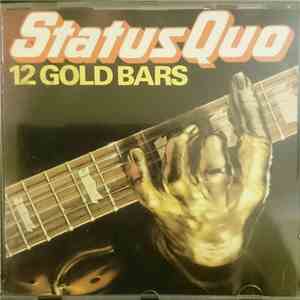 Status Quo - 12 Gold Bars