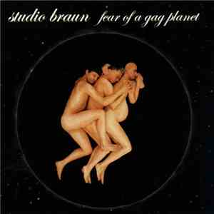 Studio Braun - Fear Of A Gag Planet