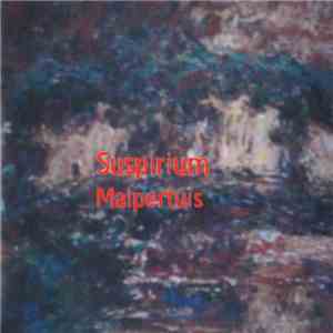 Suspirium - Malpertuis