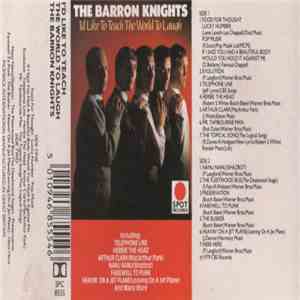 The Barron Knights - I'd Like To Teach The World To Laugh