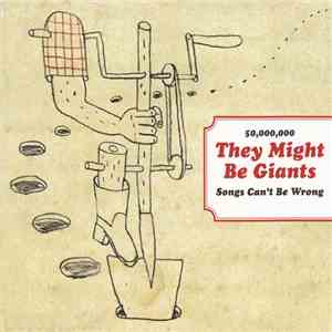 They Might Be Giants - 50,000,000 They Might Be Giants Songs Can't Be Wrong