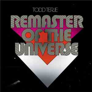 Todd Terje - Remaster Of The Universe