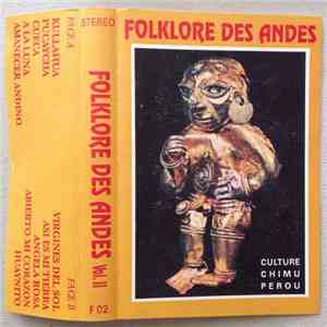 Unknown Artist - Folklore Des Andes Vol. II Culture Chimu Perou
