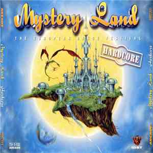 Various - Mystery Land - The European Dance Festival - Hardcore