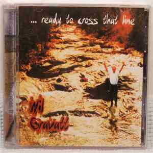 Will Gravatt Band - Ready To Cross That Line